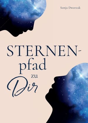 Buchcover Sternenpfad zu dir | Sonja Dworzak | EAN 9783347401174 | ISBN 3-347-40117-4 | ISBN 978-3-347-40117-4