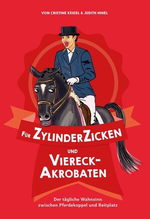 Buchcover Für ZylinderZicken und ViereckAkrobaten | Cristine Keidel | EAN 9783347401723 | ISBN 3-347-40172-7 | ISBN 978-3-347-40172-3