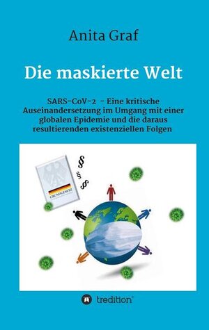 Buchcover Die maskierte Welt | Anita Graf | EAN 9783347475656 | ISBN 3-347-47565-8 | ISBN 978-3-347-47565-6