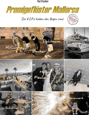 Buchcover Promigeflüster Mallorca | Kai Fischer | EAN 9783347512276 | ISBN 3-347-51227-8 | ISBN 978-3-347-51227-6