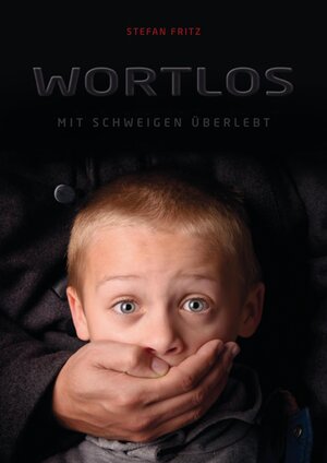 Buchcover Wortlos | Stefan Fritz | EAN 9783347607491 | ISBN 3-347-60749-X | ISBN 978-3-347-60749-1