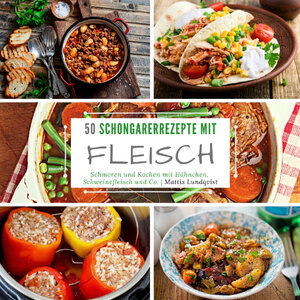 Buchcover 50 Schongarerrezepte mit Fleisch | Mattis Lundqvist | EAN 9783347609839 | ISBN 3-347-60983-2 | ISBN 978-3-347-60983-9