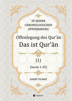 Buchcover Offenlegung des Qur’ān | HAKKI YILMAZ | EAN 9783347624450 | ISBN 3-347-62445-9 | ISBN 978-3-347-62445-0