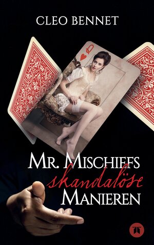 Buchcover Mr. Mischiefs skandalöse Manieren | Cleo Bennet | EAN 9783347639584 | ISBN 3-347-63958-8 | ISBN 978-3-347-63958-4