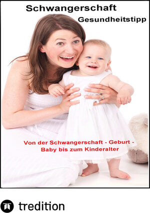 Buchcover Schwangerschaft Gesundheitstipps | Maximilian Loidl | EAN 9783347644175 | ISBN 3-347-64417-4 | ISBN 978-3-347-64417-5