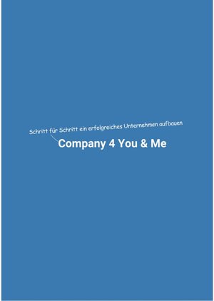 Buchcover Company 4 You & Me  | EAN 9783347673854 | ISBN 3-347-67385-9 | ISBN 978-3-347-67385-4