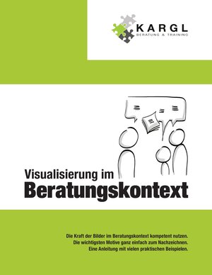 Buchcover Visualisierung im Beratungskontext | Erwin Kargl | EAN 9783347674776 | ISBN 3-347-67477-4 | ISBN 978-3-347-67477-6