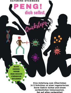 Buchcover PENG! dich selbst. Quicksteps | Katerine Dyckmans | EAN 9783347680425 | ISBN 3-347-68042-1 | ISBN 978-3-347-68042-5