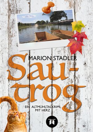 Buchcover Sautrog | Marion Stadler | EAN 9783347697706 | ISBN 3-347-69770-7 | ISBN 978-3-347-69770-6