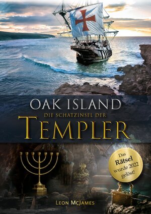 Buchcover Oak Island – Die Schatzinsel der Templer | Leon McJames | EAN 9783347704978 | ISBN 3-347-70497-5 | ISBN 978-3-347-70497-8