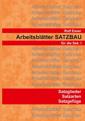 Buchcover Arbeitsblätter SATZBAU | Rolf Esser | EAN 9783347716407 | ISBN 3-347-71640-X | ISBN 978-3-347-71640-7