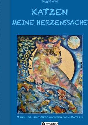 Buchcover Katzen - Meine Herzenssache | Biggi Bastet | EAN 9783347723849 | ISBN 3-347-72384-8 | ISBN 978-3-347-72384-9