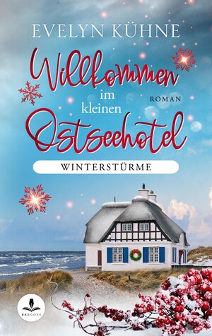 Buchcover Willkommen im kleinen Ostseehotel | Evelyn Kühne | EAN 9783347730878 | ISBN 3-347-73087-9 | ISBN 978-3-347-73087-8