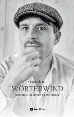 Buchcover Wörterwind | Sven Stroh | EAN 9783347736900 | ISBN 3-347-73690-7 | ISBN 978-3-347-73690-0