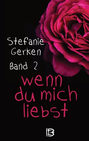 Buchcover wenn du mich liebst | Stefanie Gerken | EAN 9783347757066 | ISBN 3-347-75706-8 | ISBN 978-3-347-75706-6