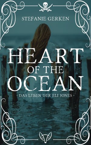 Buchcover Heart of the Ocean | Stefanie Gerken | EAN 9783347769656 | ISBN 3-347-76965-1 | ISBN 978-3-347-76965-6