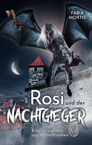 Buchcover Rosi und der Nachtgieger | Fabia Mortis | EAN 9783347776012 | ISBN 3-347-77601-1 | ISBN 978-3-347-77601-2