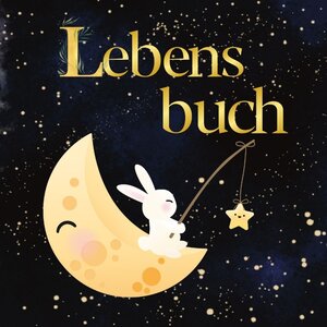 Buchcover Lebensbuch für Kinder | Berit Mey | EAN 9783347788046 | ISBN 3-347-78804-4 | ISBN 978-3-347-78804-6