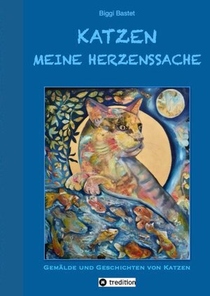 Buchcover Katzen - Meine Herzenssache | Biggi Bastet | EAN 9783347788336 | ISBN 3-347-78833-8 | ISBN 978-3-347-78833-6