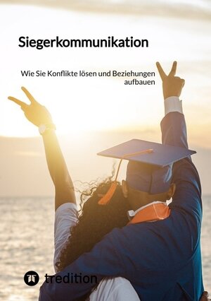 Buchcover Siegerkommunikation | Jaltas | EAN 9783347842120 | ISBN 3-347-84212-X | ISBN 978-3-347-84212-0