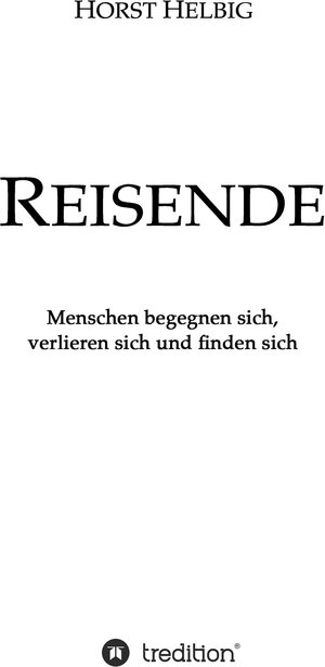 Buchcover Reisende | Horst Helbig | EAN 9783347876095 | ISBN 3-347-87609-1 | ISBN 978-3-347-87609-5