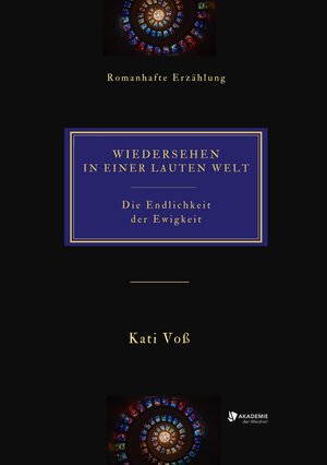 Buchcover WIEDERSEHEN IN EINER LAUTEN WELT | Kati Voß | EAN 9783347898981 | ISBN 3-347-89898-2 | ISBN 978-3-347-89898-1