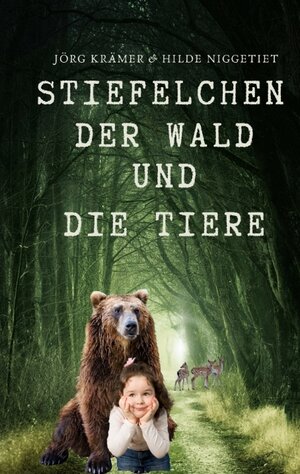 Buchcover Stiefelchen, der Wald und die Tiere | Jörg Krämer | EAN 9783347909182 | ISBN 3-347-90918-6 | ISBN 978-3-347-90918-2