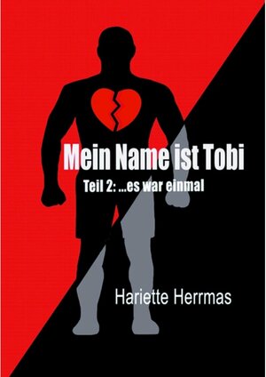 Buchcover Meine Name ist Tobi  | EAN 9783347942417 | ISBN 3-347-94241-8 | ISBN 978-3-347-94241-7