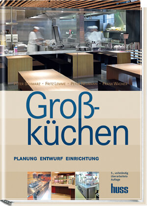 Buchcover Großküchen | Peter Schwarz | EAN 9783349011555 | ISBN 3-349-01155-1 | ISBN 978-3-349-01155-5