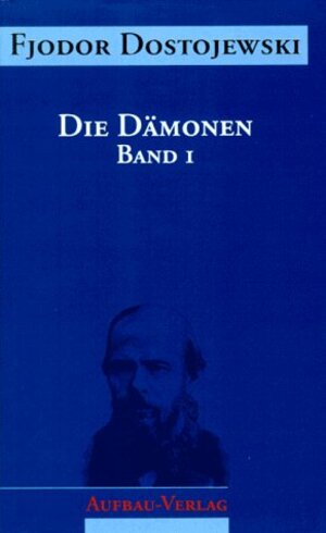 Buchcover Die Dämonen | Fjodor Dostojewski | EAN 9783351023096 | ISBN 3-351-02309-X | ISBN 978-3-351-02309-6