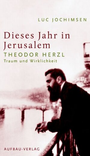 Buchcover Dieses Jahr in Jerusalem | Luc Jochimsen | EAN 9783351025762 | ISBN 3-351-02576-9 | ISBN 978-3-351-02576-2