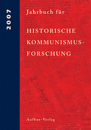 Buchcover Jahrbuch für Historische Kommunismusforschung  | EAN 9783351026875 | ISBN 3-351-02687-0 | ISBN 978-3-351-02687-5