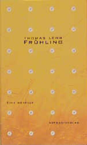 Buchcover Frühling | Thomas Lehr | EAN 9783351029173 | ISBN 3-351-02917-9 | ISBN 978-3-351-02917-3