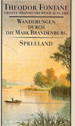 Buchcover Wanderungen durch die Mark Brandenburg, Band 4 | Theodor Fontane | EAN 9783351031084 | ISBN 3-351-03108-4 | ISBN 978-3-351-03108-4