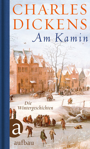 Buchcover Am Kamin | Charles Dickens | EAN 9783351035440 | ISBN 3-351-03544-6 | ISBN 978-3-351-03544-0