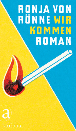 Buchcover Wir kommen | Ronja von Rönne | EAN 9783351036324 | ISBN 3-351-03632-9 | ISBN 978-3-351-03632-4