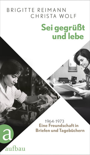 Buchcover Sei gegrüßt und lebe | Brigitte Reimann | EAN 9783351036362 | ISBN 3-351-03636-1 | ISBN 978-3-351-03636-2