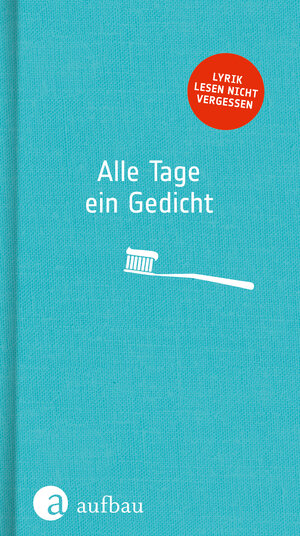 Buchcover Alle Tage ein Gedicht  | EAN 9783351036911 | ISBN 3-351-03691-4 | ISBN 978-3-351-03691-1