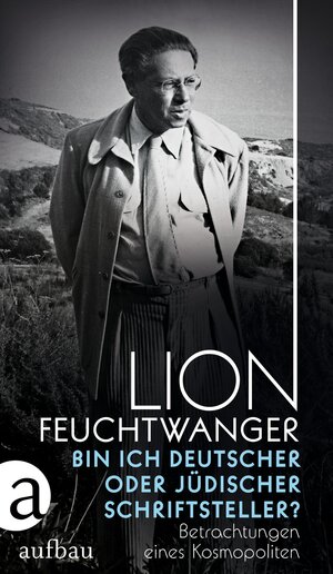 Buchcover Bin ich deutscher oder jüdischer Schriftsteller? | Lion Feuchtwanger | EAN 9783351039592 | ISBN 3-351-03959-X | ISBN 978-3-351-03959-2