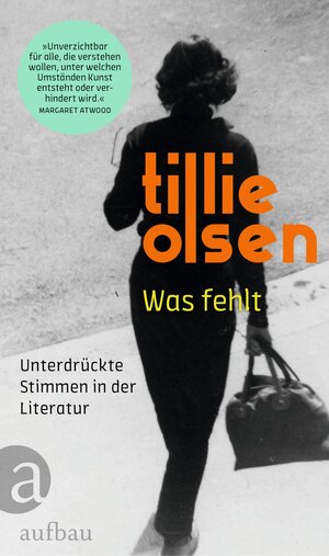 Buchcover Was fehlt | Tillie Olsen | EAN 9783351039837 | ISBN 3-351-03983-2 | ISBN 978-3-351-03983-7