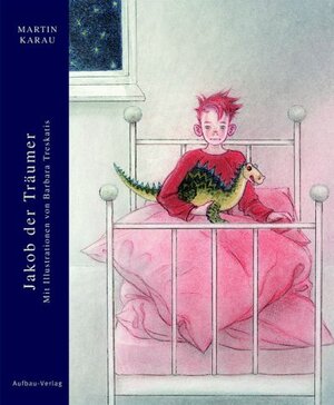Buchcover Jakob der Träumer | Martin Karau | EAN 9783351040536 | ISBN 3-351-04053-9 | ISBN 978-3-351-04053-6