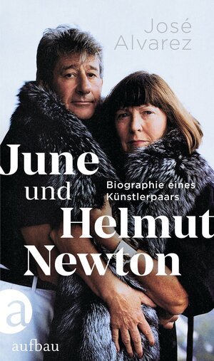Buchcover June und Helmut Newton | José Alvarez | EAN 9783351041878 | ISBN 3-351-04187-X | ISBN 978-3-351-04187-8