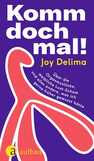 Buchcover Komm doch mal! | Joy Delima | EAN 9783351042301 | ISBN 3-351-04230-2 | ISBN 978-3-351-04230-1