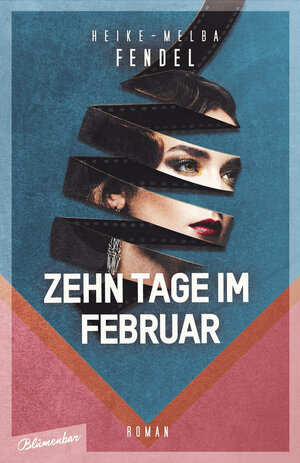 Buchcover Zehn Tage im Februar | Heike-Melba Fendel | EAN 9783351050375 | ISBN 3-351-05037-2 | ISBN 978-3-351-05037-5