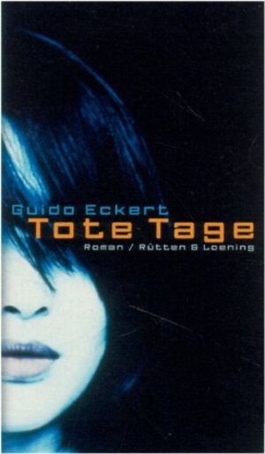 Buchcover Tote Tage | Guido Eckert | EAN 9783352005794 | ISBN 3-352-00579-6 | ISBN 978-3-352-00579-4