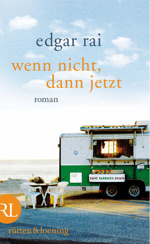 Buchcover Wenn nicht, dann jetzt | Edgar Rai | EAN 9783352008283 | ISBN 3-352-00828-0 | ISBN 978-3-352-00828-3