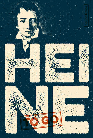 Buchcover HEINE to go | Heinrich Heine | EAN 9783355018685 | ISBN 3-355-01868-6 | ISBN 978-3-355-01868-5