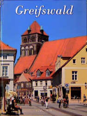 Buchcover Greifswald | Horst Wernicke | EAN 9783356007596 | ISBN 3-356-00759-9 | ISBN 978-3-356-00759-6
