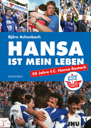 Buchcover Hansa ist mein Leben | Björn Achenbach | EAN 9783356018677 | ISBN 3-356-01867-1 | ISBN 978-3-356-01867-7