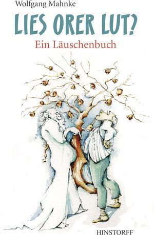 Buchcover Lies orer Lut | Wolfgang Mahnke | EAN 9783356018707 | ISBN 3-356-01870-1 | ISBN 978-3-356-01870-7